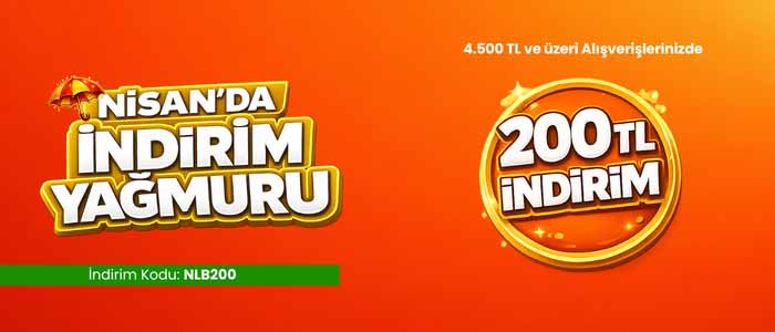 4.500 TL ve Üzeri Alışverişlerinizde 200 TL İndirim Fırsatı!